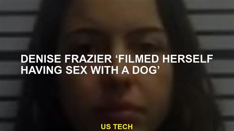 denise frazier nude|Denise Frazier Porn Fuck Dog ️ 2024